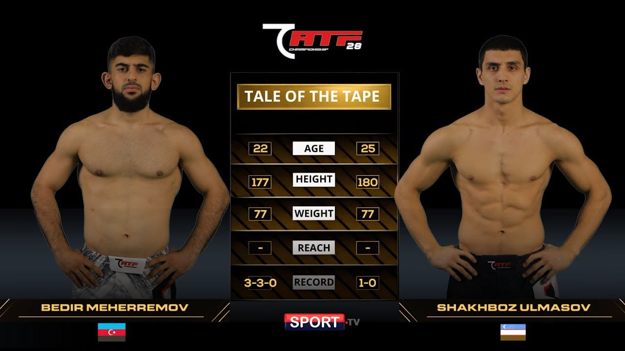 ATF28 BEDIR MEHERREMOV vs SHAKHBOZ ULMASOV