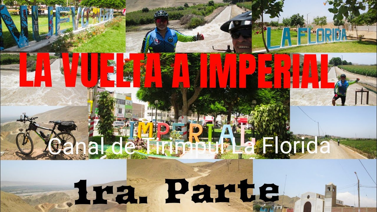 TIRIMPUL -LA FLORIDA-  La vuelta a IMPERIAL 1ra parte