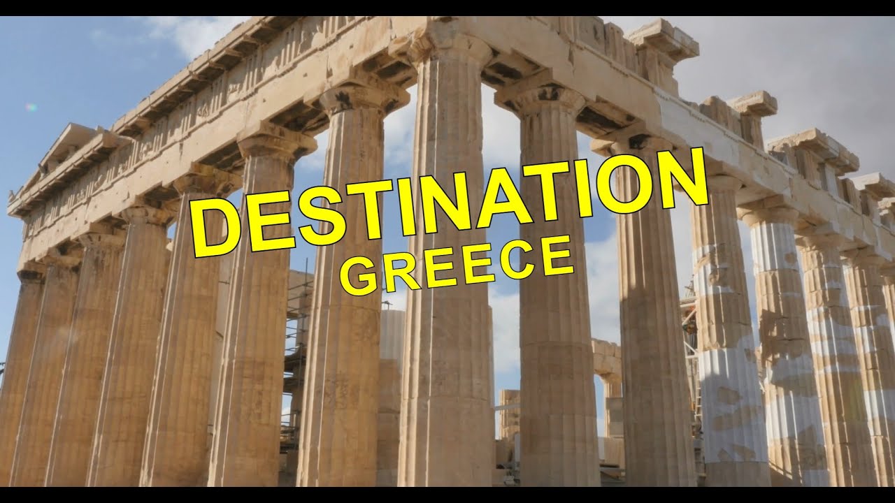 Destination Greece - Relaxation - Beautiful Scenery