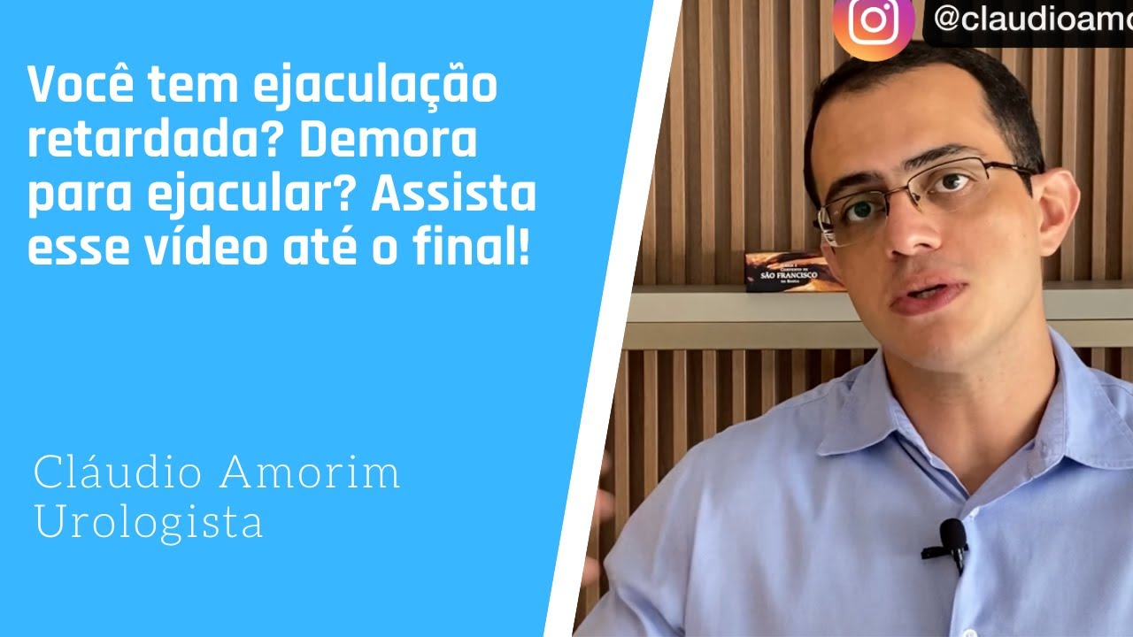 Você tem ejaculação retardada? Demora para ejacular? Assista esse video até o final!