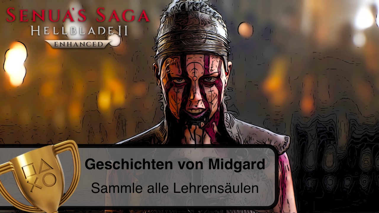Geschichten von Midgard - Trophy/Trophäe - Senuas´s Saga: Hellblade 2