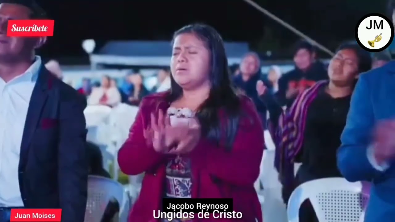 😭🥺Canto de bendición😭🥺 Jacobo Reynoso y Ungidos de Cristo🥺🥺