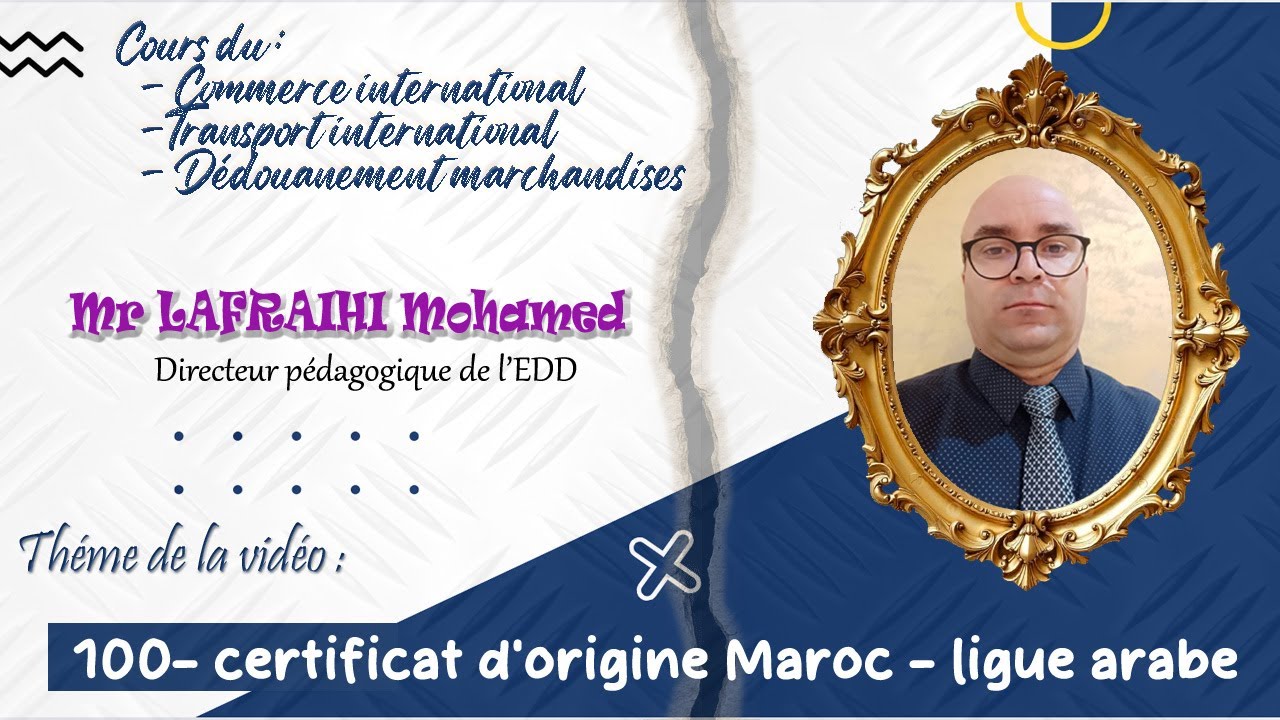 100- certificat d'origine Maroc - ligue arabe