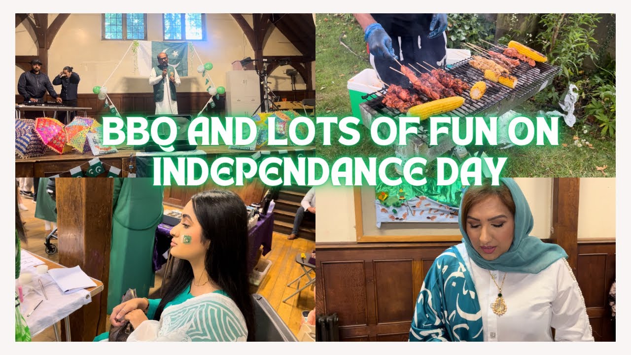 BBQ & LOTS OF FUN ON INDEPENDANCE DAY 🇵🇰 | 14th AUGUST INDEPDANCE DAY
