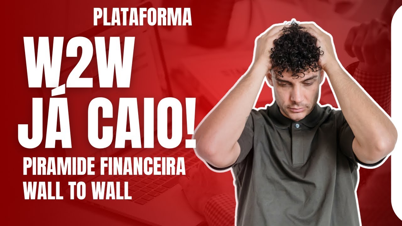 Plataforma w2w VAI CAIR ! A mesma Huge disfar&ccedil;ada #piramidefinanceira  #golpe