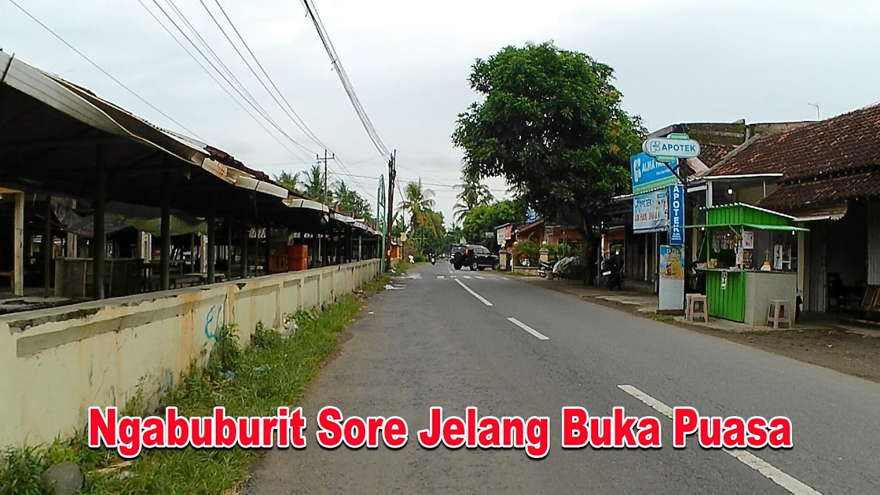 Suasana Jalan - Jalan Jelang Buka Puasa Dan Kehidupan Sederhana Di Pedesaan