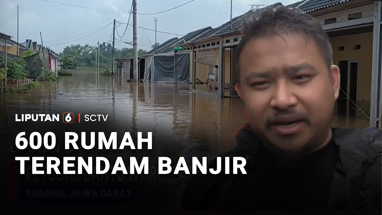 Banjir Terjang Subang, 600 Rumah Terendam | Liputan 6