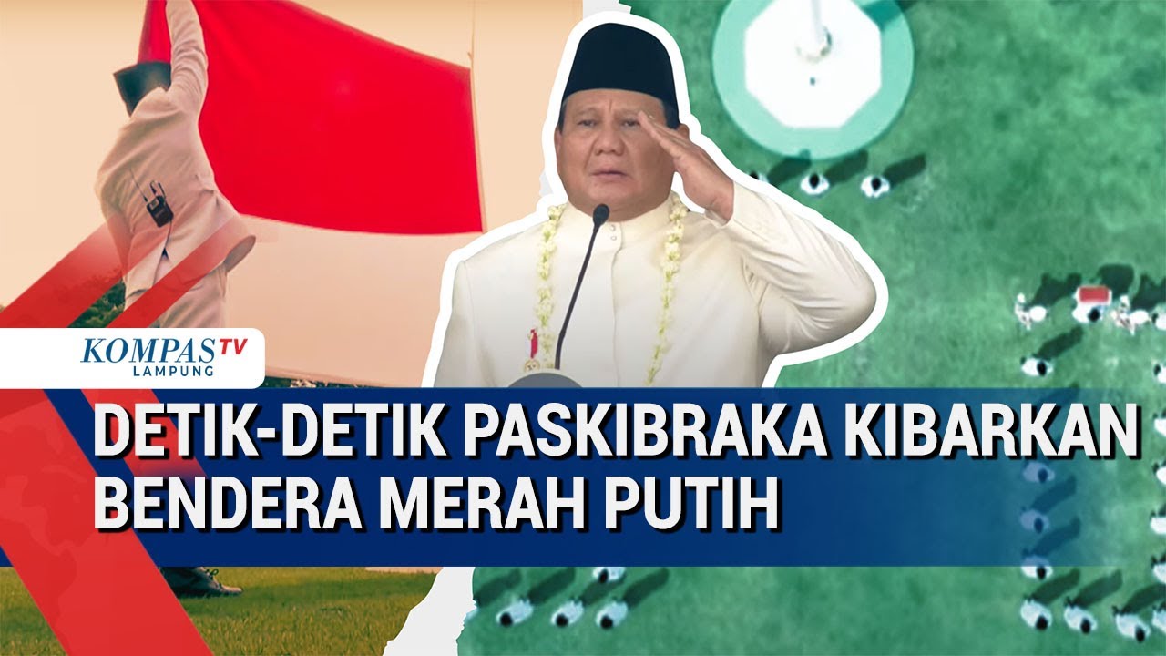 Detik Detik Paskibraka Kibarkan Bendera Merah Putih di Istana Merdeka