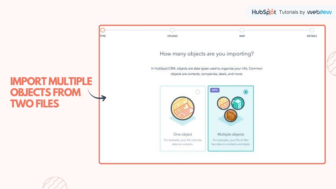 How-to import multiple objects from two files in HubSpot.