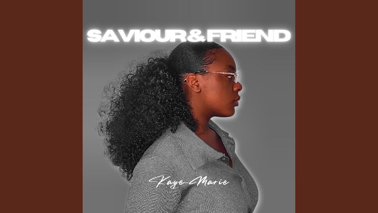 Saviour & Friend