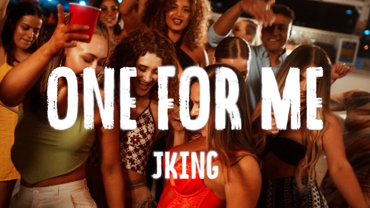 JKING - One For Me (Official Music Video)