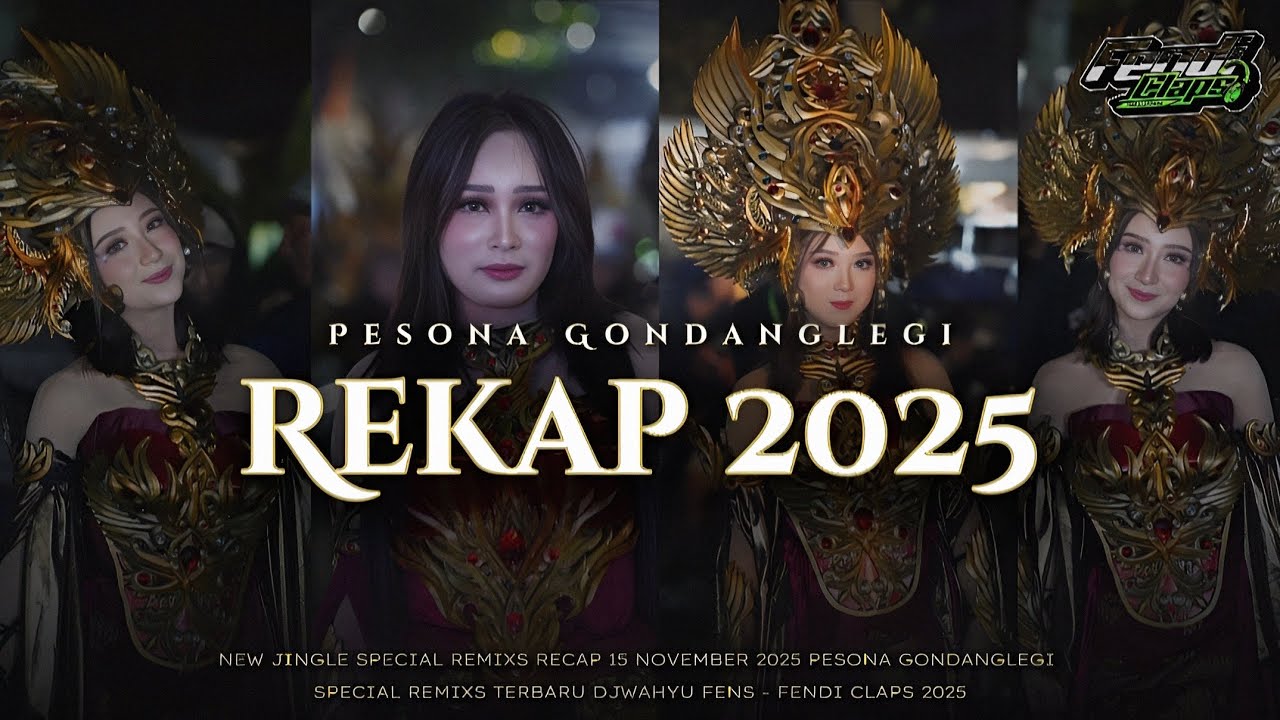 DJ RECAP VIBES PESONA GONDANGLEGI 2025 WAHYUFEN FENDICLAPS