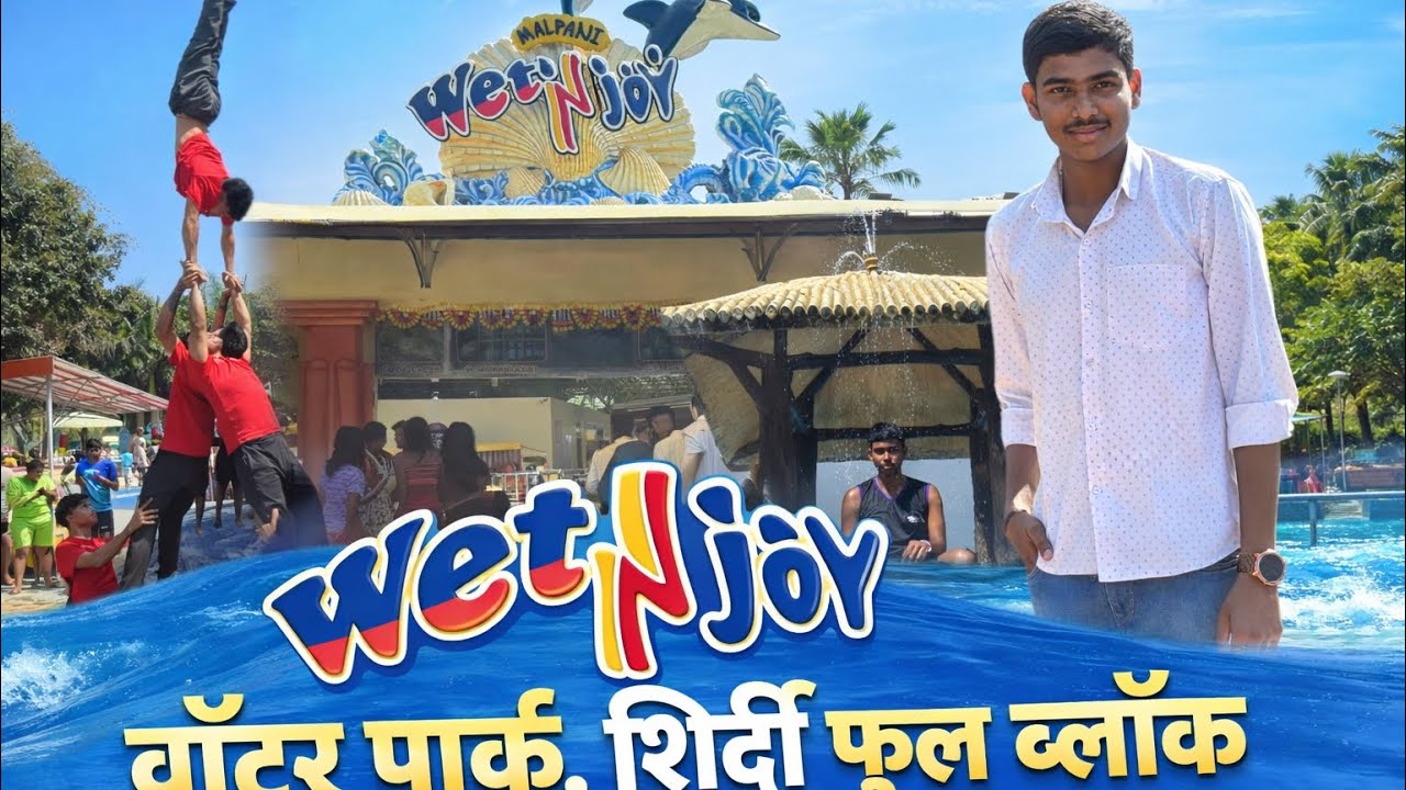 Wet n joy water park full vloge🤩