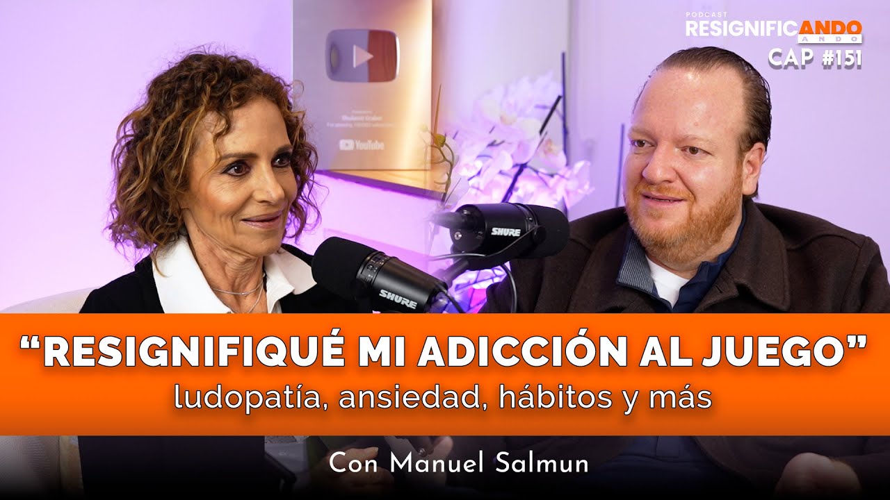 ¿Cómo transformar tu realidad? Adicciones, ansiedad ¡Y más! Con Manuel Salmun y Shulamit Graber
