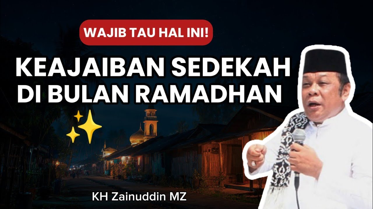SUBHANALLAH! Keajaiban Sedekah di Bulan Ramadhan Rahasia Melancarkan Rezeki & Membuka Pintu Surga 🌙✨