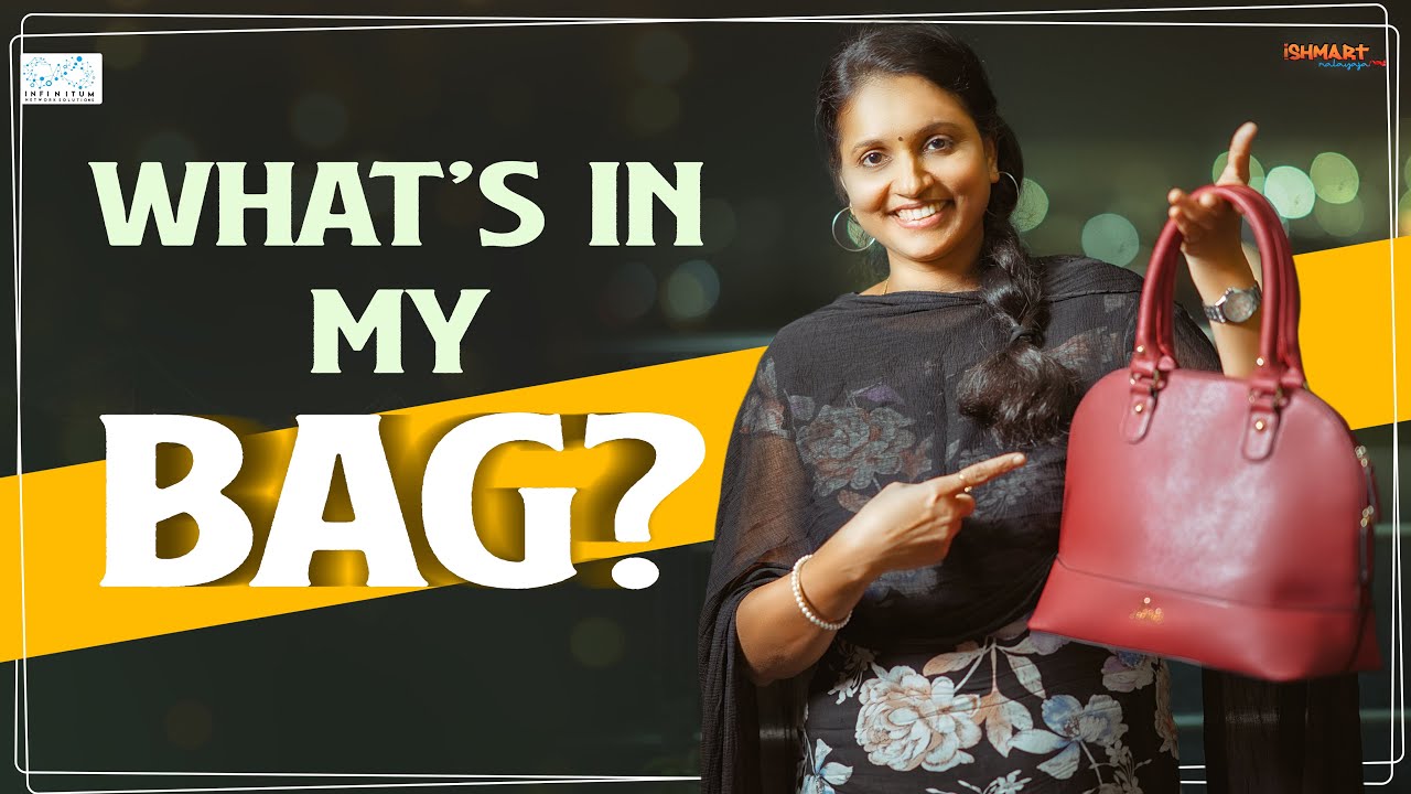 What's In My Bag || Ishmart Malayaja || Infinitum Media