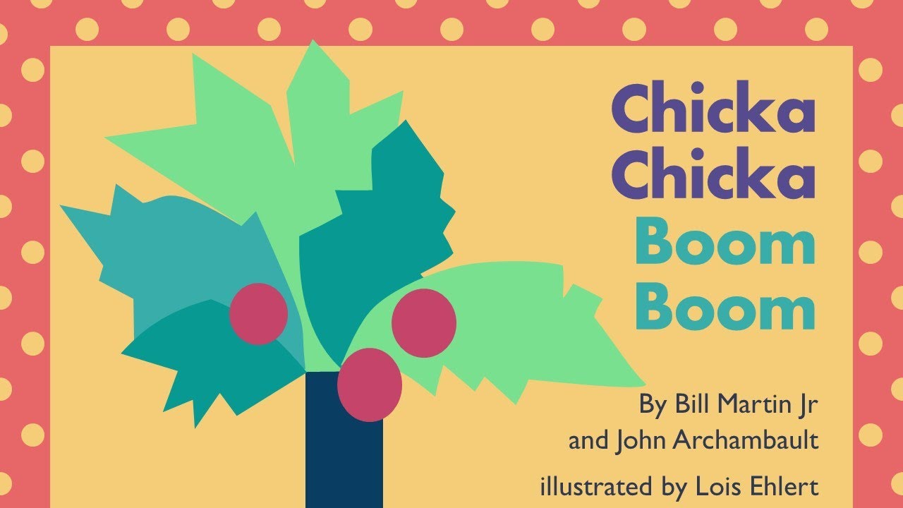 Chicka Chicka Boom Boom | Read Along (附中文翻譯)