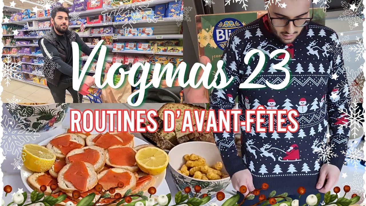 VLOGMAS 2023 n°23 | Routines d'avant fêtes de Noël, bientôt les vacances 🎄🌟