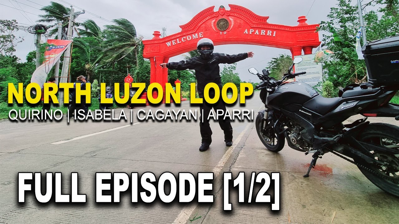 [FULL EPISODE] North Luzon Loop 1/2 | Quirino | Isabela | Cagayan | Aparri