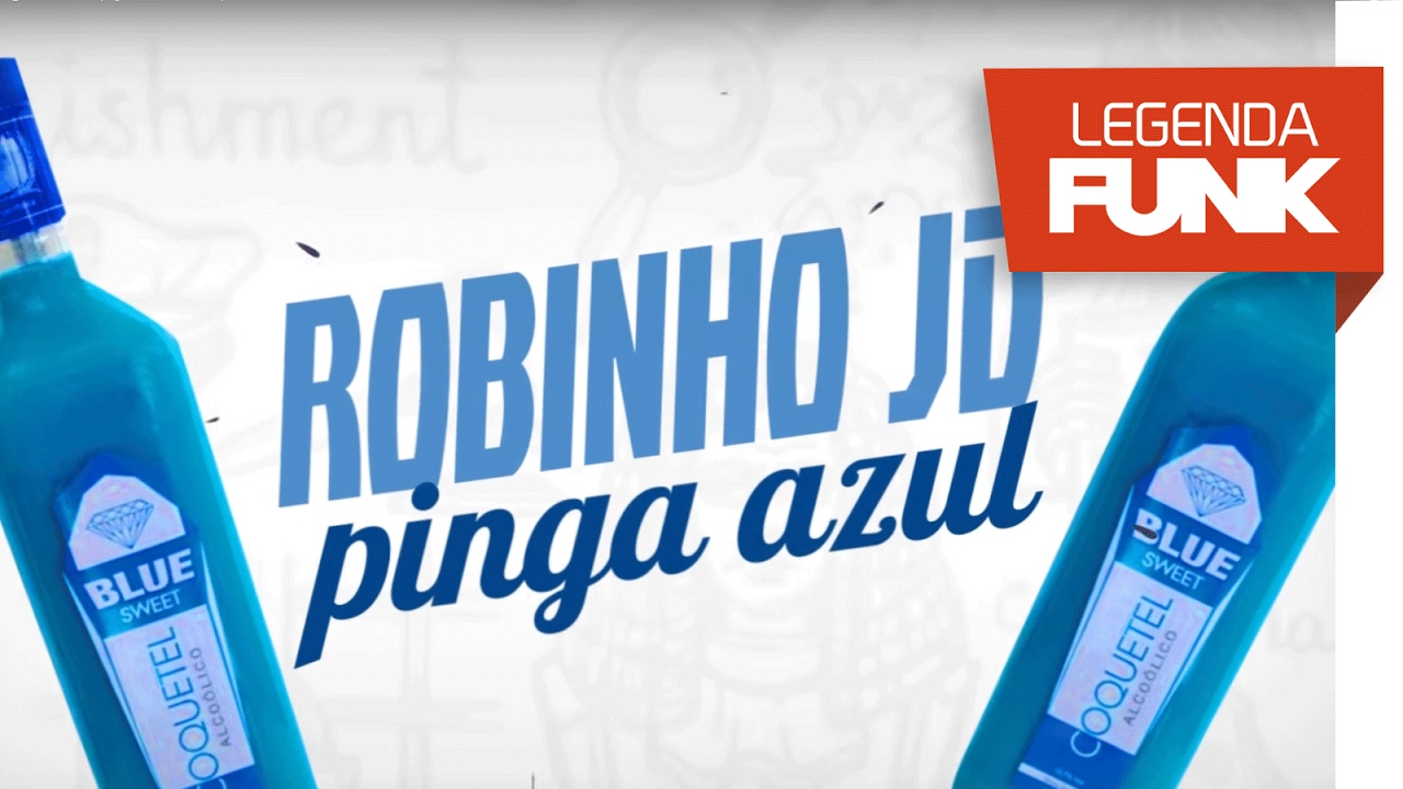 MC Robinho JD - Pinga Azul (Lyric V&iacute;deo)