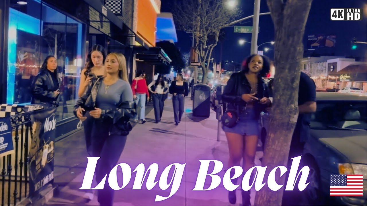 Long Beach - Night Life [ Walking Tour ] 4K