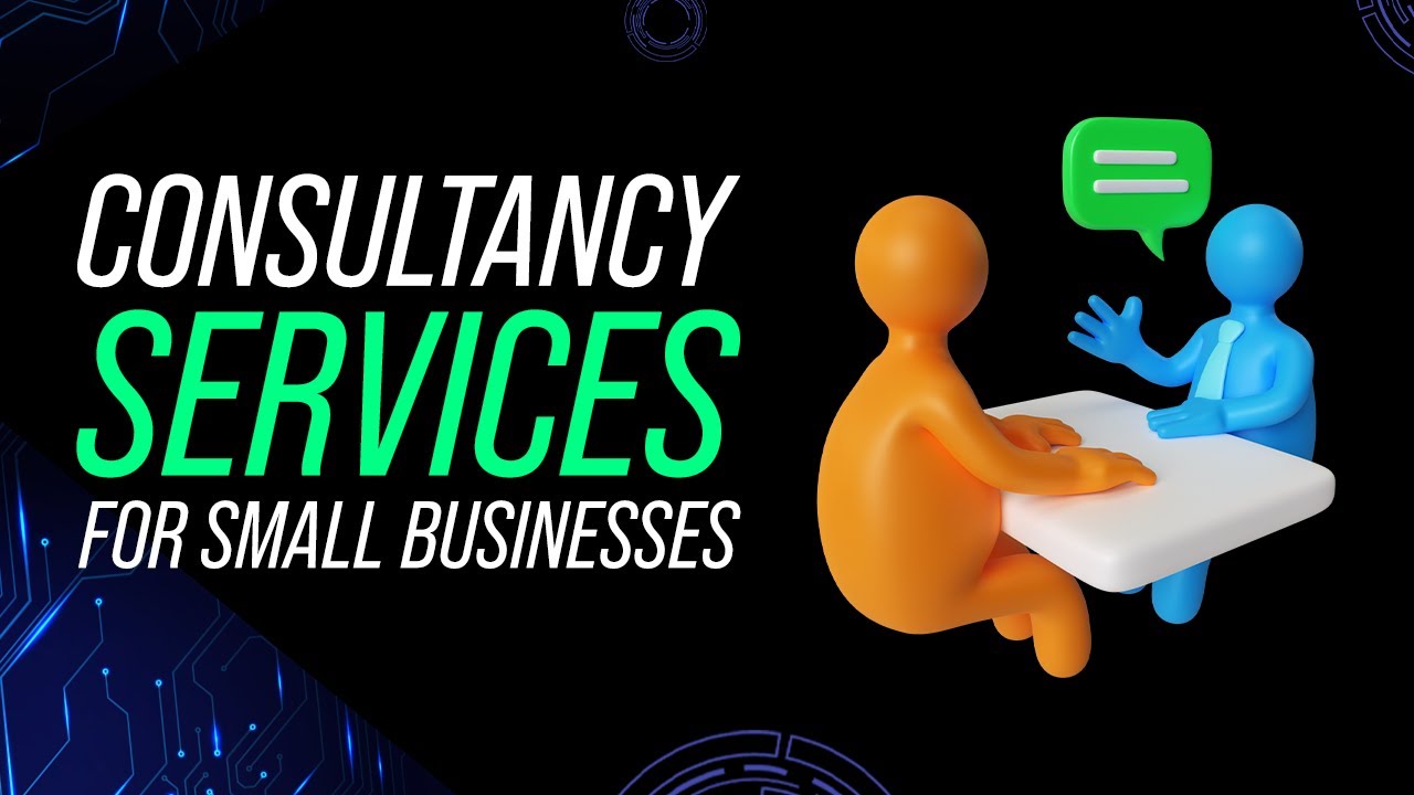 How Consultancy Services Transform Small Businesses