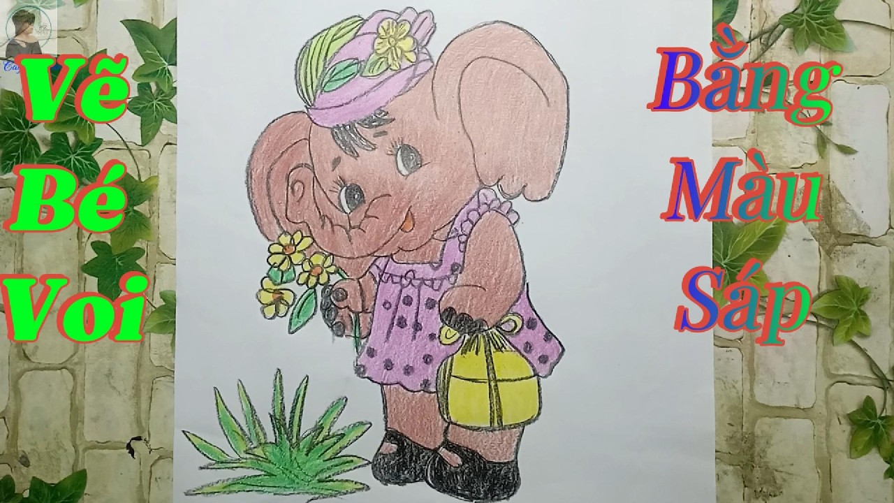 Hướng Dẫn Vẽ Bé Voi Cute Bằng Màu Sáp | Tranh Đẹp Đơn Giản Cho Bé