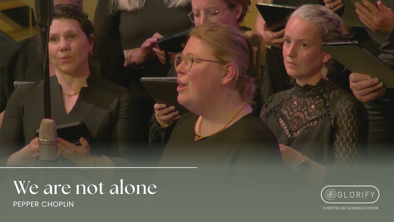 We are not alone | Glorify o.l.v. Jaap Kramer