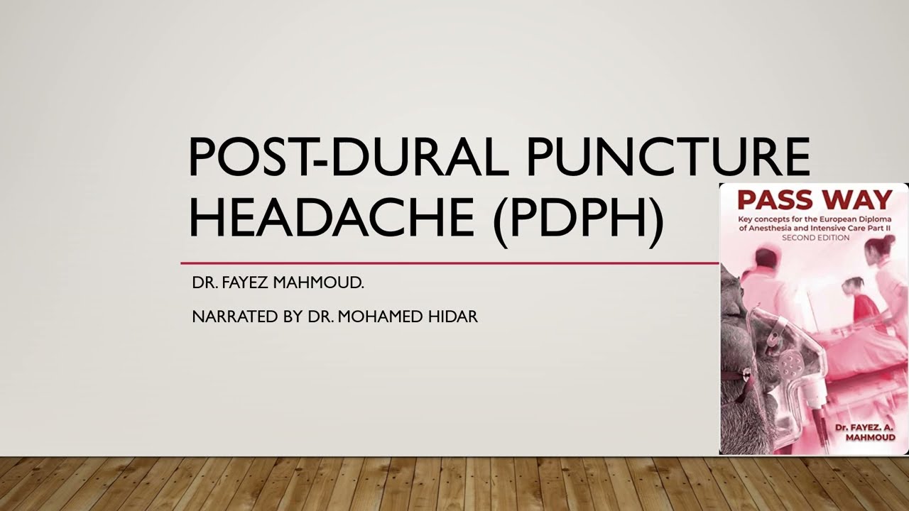 Post-dural puncture headache