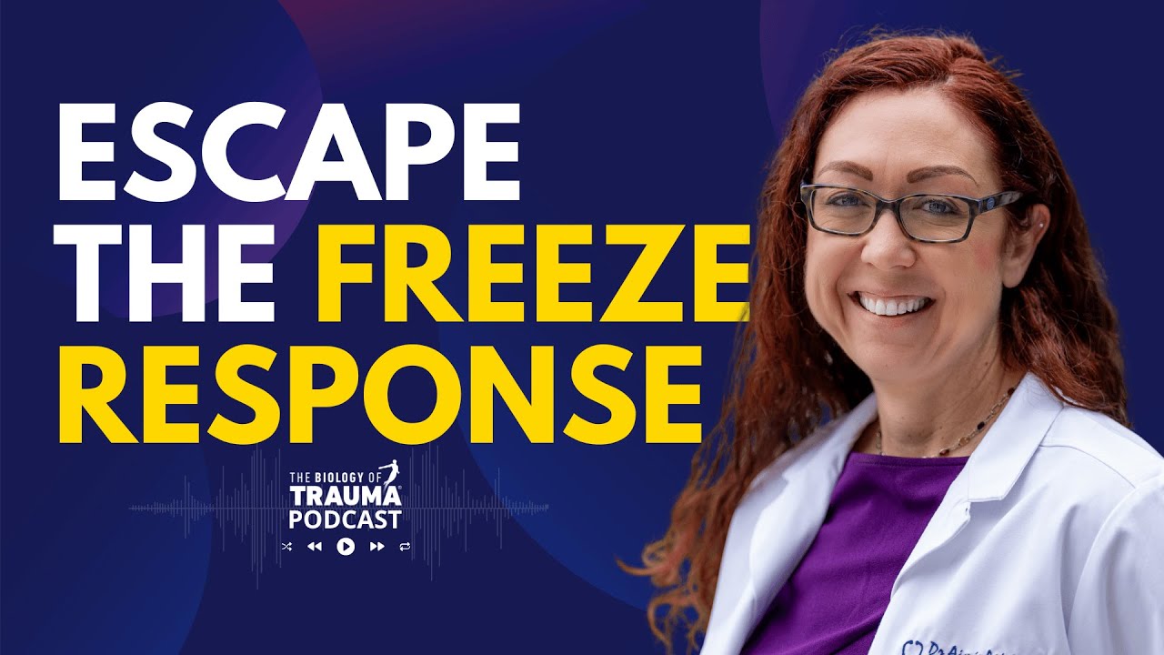 The 2 Things Your Body Needs To Come Out Of The Freeze | Dr. Aimie Apigian