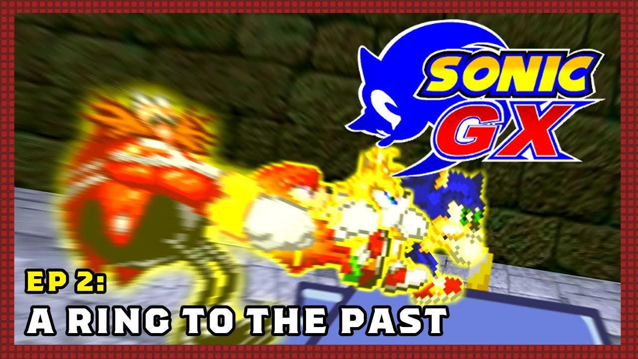 Sonic GX Episode 2 HD (By Hurricane360)