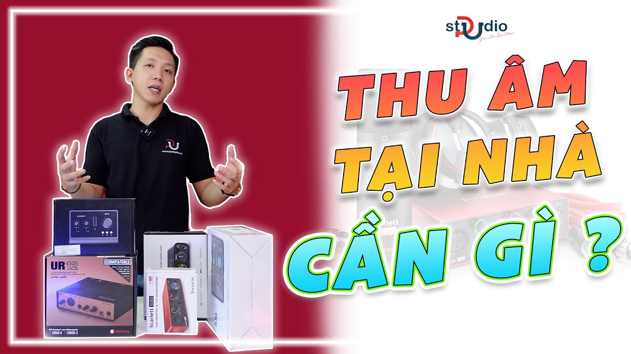 Thu âm tại nhà và những thứ cần có khi thu âm | Pustudio.vn