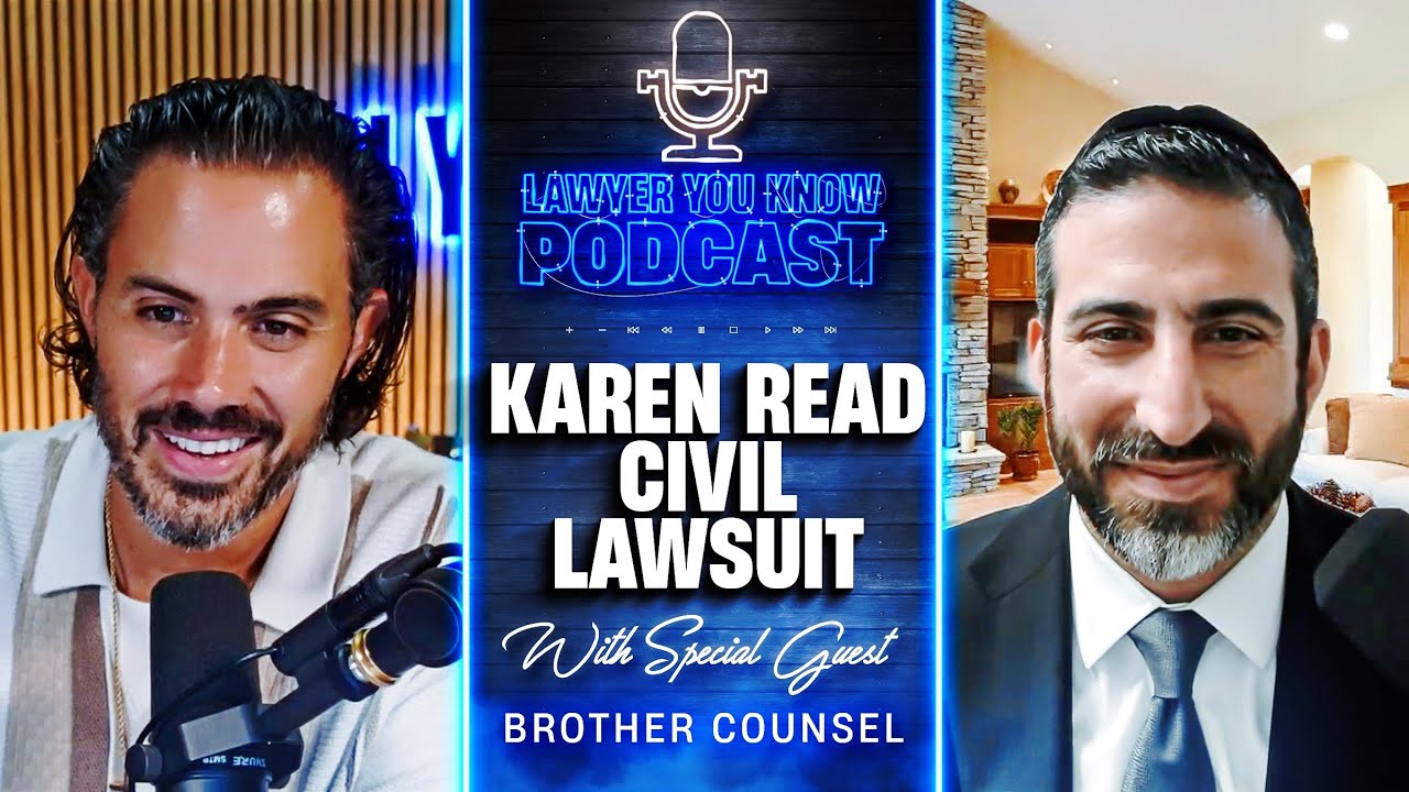 Episode 45: What Could Go Wrong For Karen Read In Her Civil Case? - Brother Counsel Weighs In