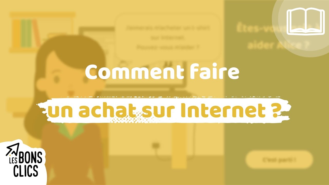 Comment faire un achat sur Internet ? ⚡ Les Bons Clics