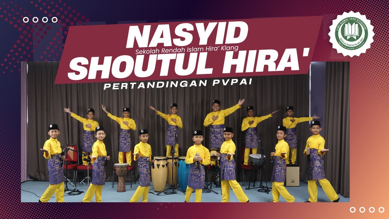 PVPAI 2025 - NASYID ( SEKOLAH RENDAH ISLAM HIRA' KLANG )