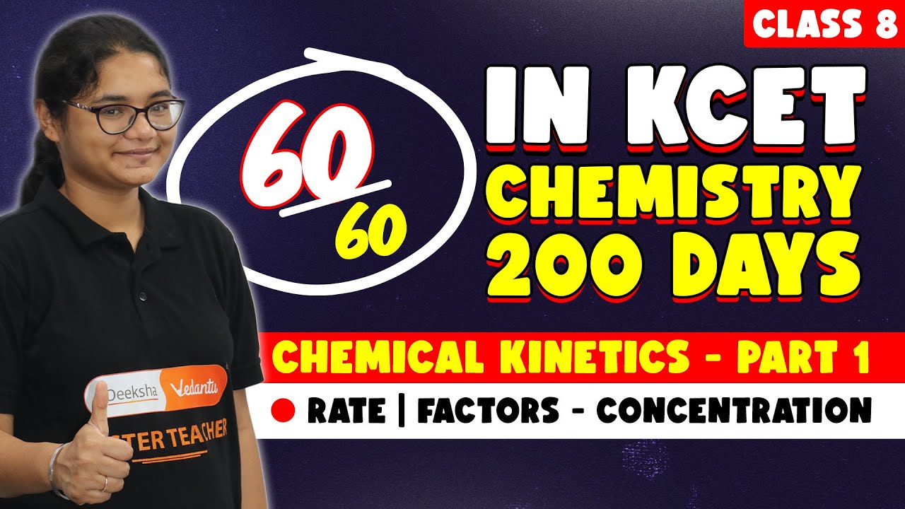 KCET Chemistry Complete Preparation | KCET 2025 Chemistry Chemical Kinetics- 1 #kcet2025