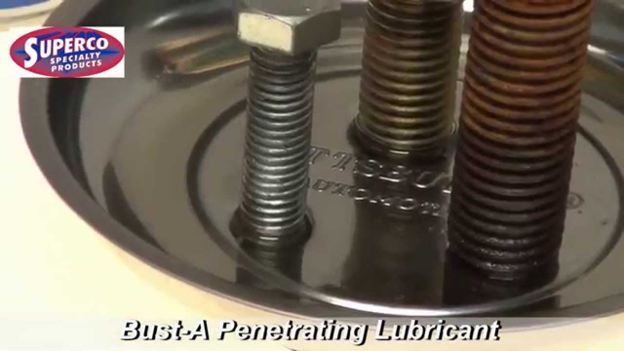 Bust Penetrating Lubricant
