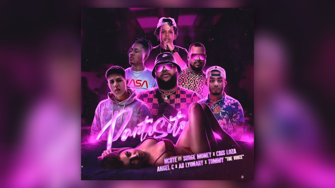 Pantisito - Ncute x Surge Money x Cris Loza x Angel C x AB Lyonary x Tommy The Voice