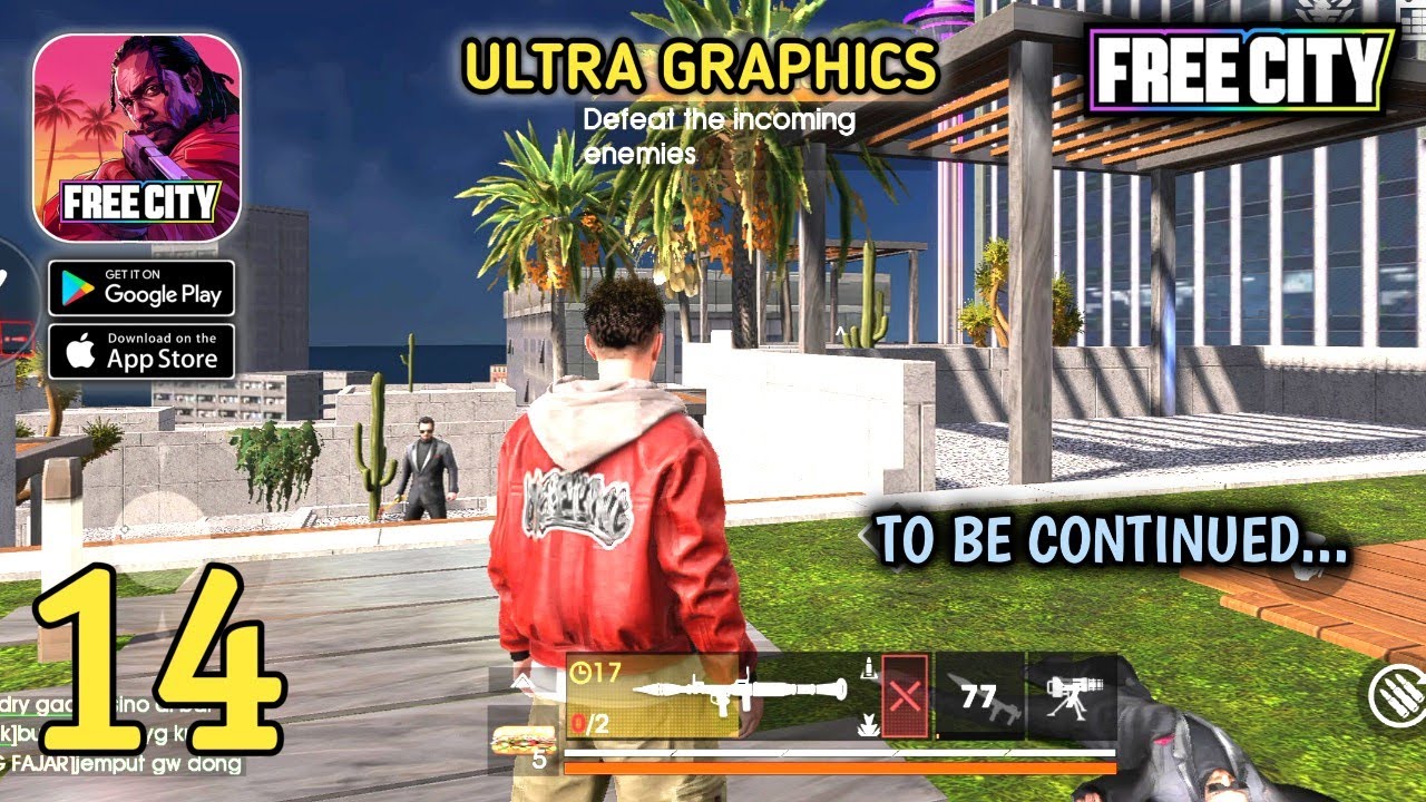 Free City - Chapter 17 - To Be Continued - Gameplay (Android,IOS) Part 14