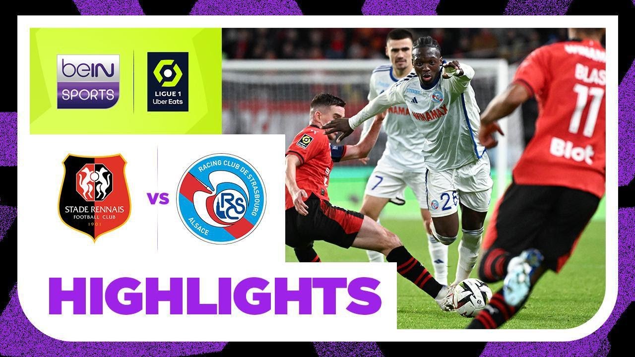 Rennes v Strasbourg | Ligue 1 23/24 | Match Highlights