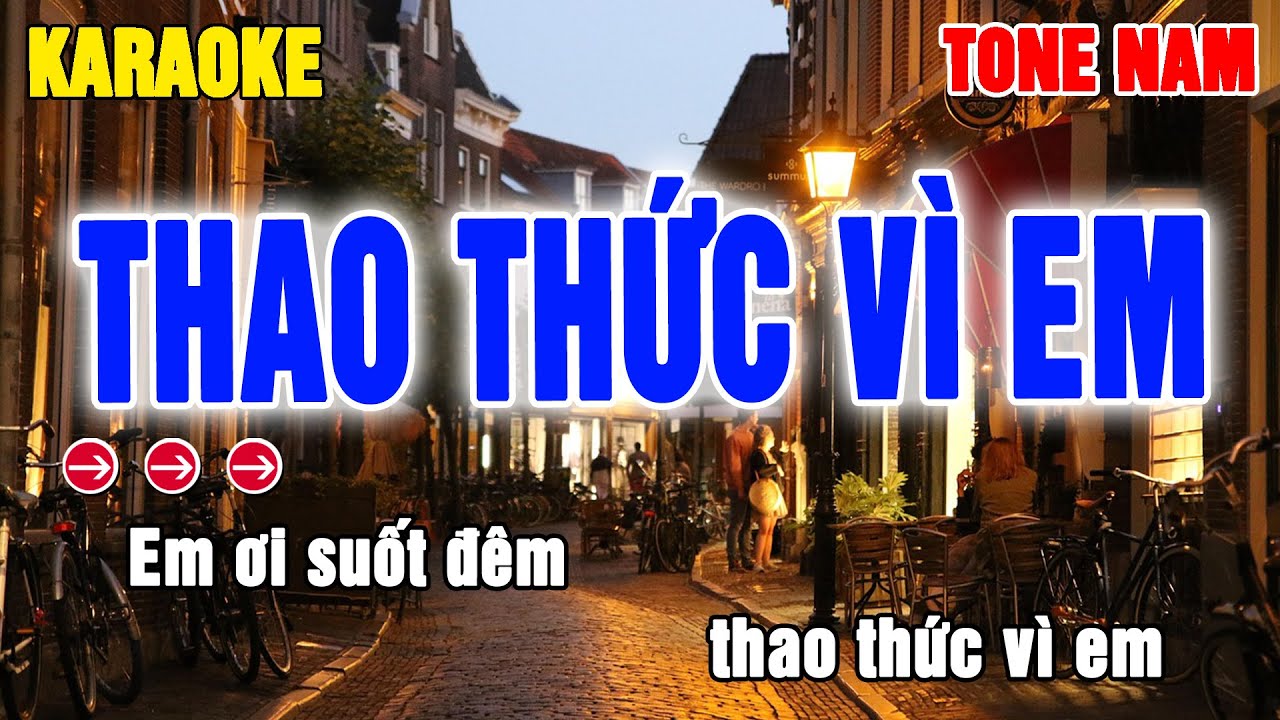 Thao Thức Vì Em Karaoke Tone Nam | Beat Thanh Hà