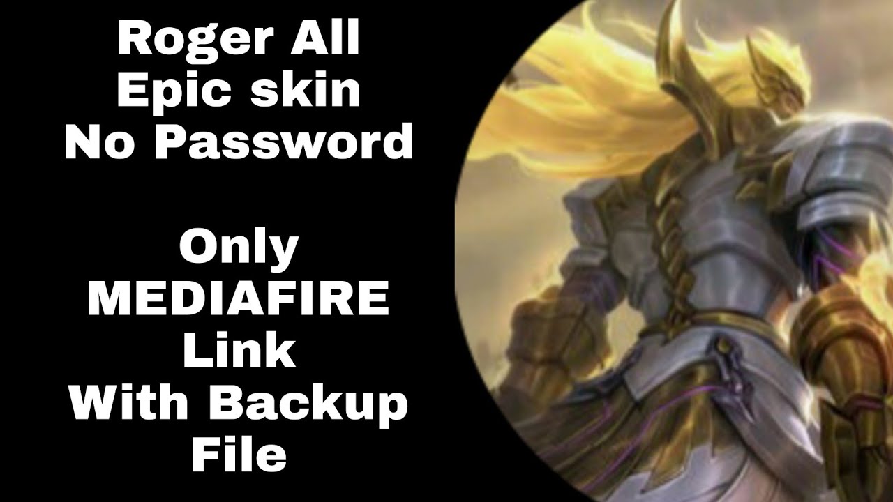 Roger All Epic skin script Fixed Effect with Real sfx | MLBB