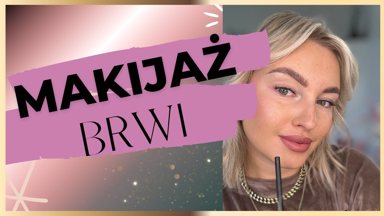 JAK MALOWAĆ BRWI? Krok po kroku 🩷