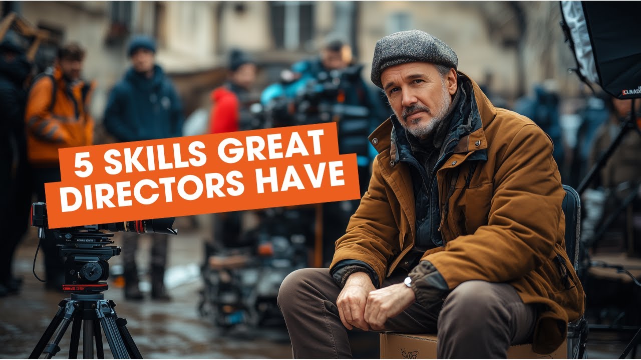 Want to Be a Director? Master These 5 Essential Skills First!