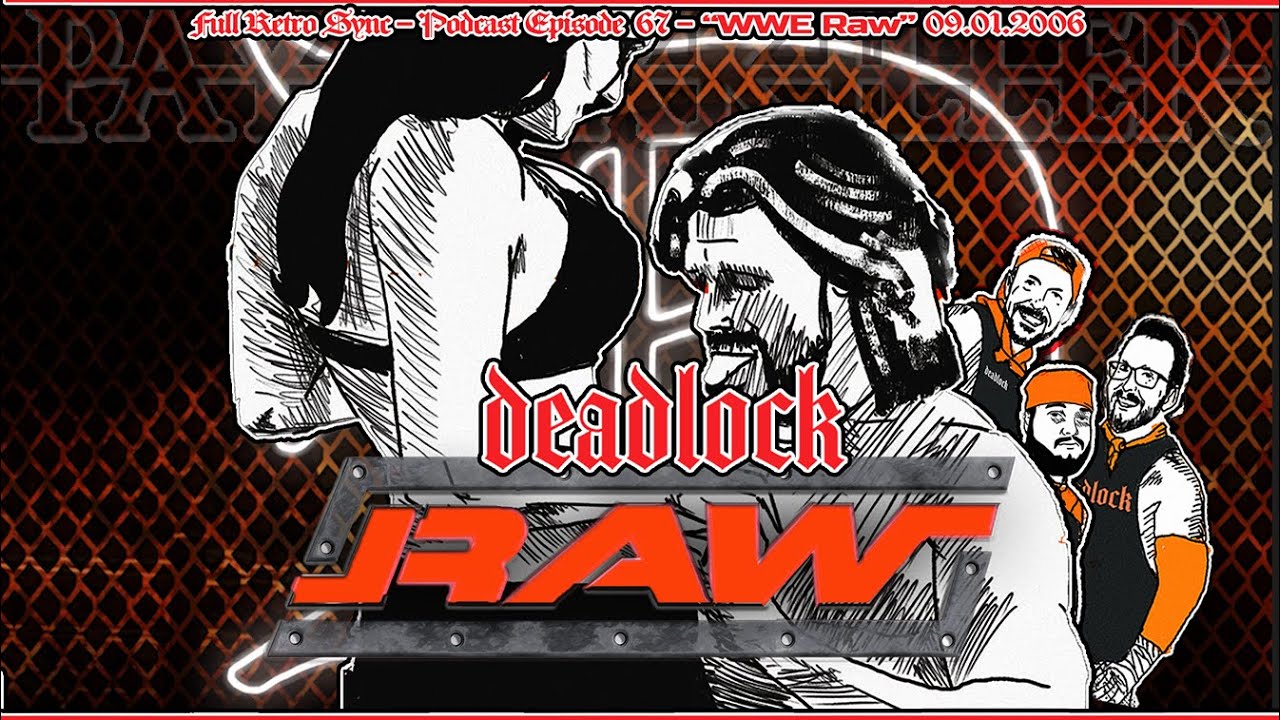 [ᴅᴇᴀᴅʟᴏᴄᴋ ʀᴇᴛʀᴏ ꜱʏɴᴄ #30] WWE RAW 09.01.2006 Edge & Lita Live Sex Celebration - #deadlockpodcast