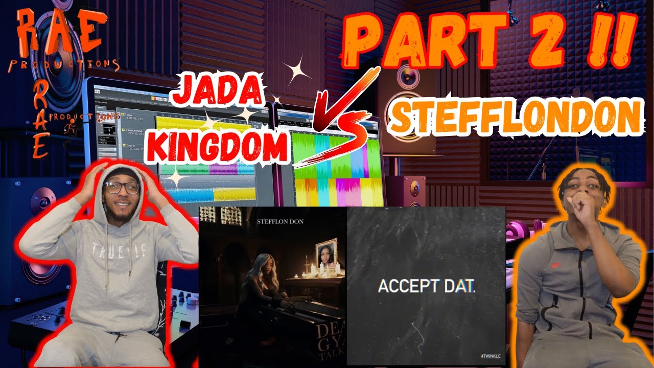 WHO WON ?! | Jada Kingdom vs Stefflondon Clash | REACTION PART 2 !!