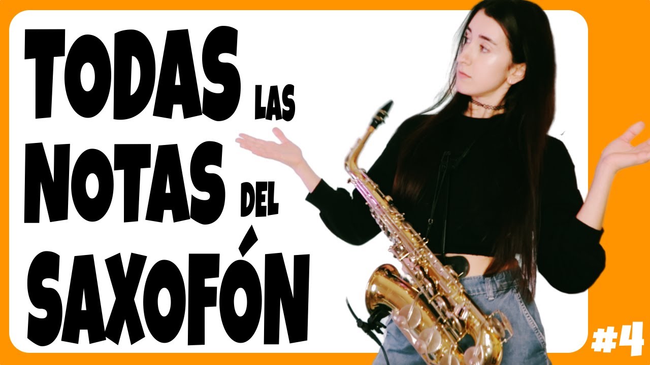 Todas las NOTAS del SAXOFÓN! - Sostenidos y Bemoles -
