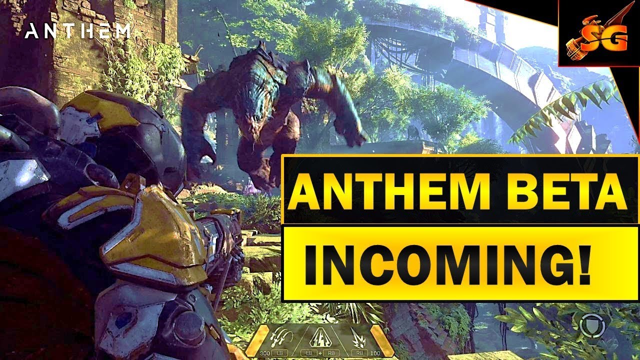 Anthem HUGE NEWS: BETA INCOMING!!  Bioware Confirms That A Beta For Anthem Will Be Coming Out