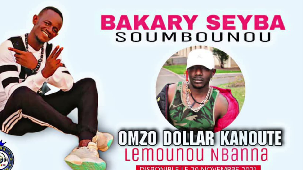 Bakary Seyba -Dédicace Omzo Dollar Lemounou NBanna