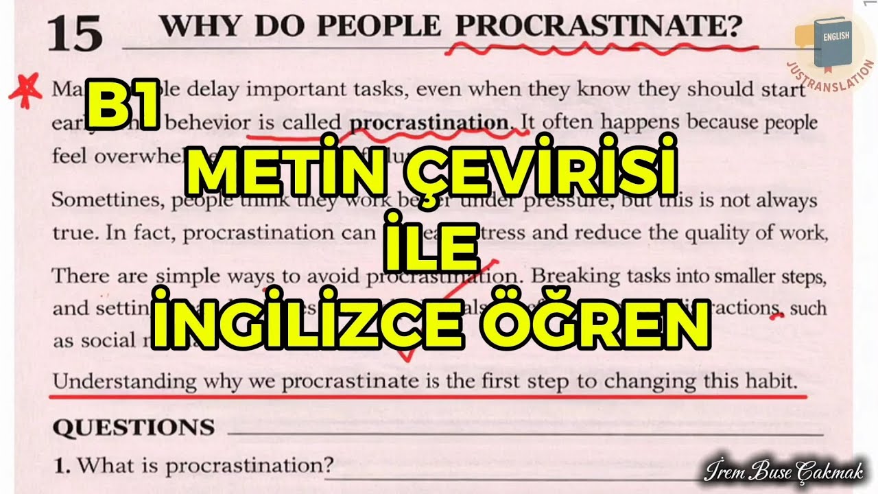 METİN &Ccedil;EVİRİSİ İLE İNGİLİZCE &Ouml;ĞREN B1 | İnsanlar Neden Erteler? İngilizce C&uuml;mle Yapısı, Kelimeler